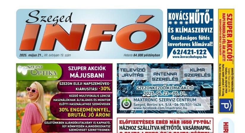 Szeged Infó 2025.05.21-i lapszáma: