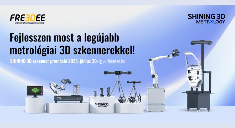 SHINING 3D metrológiai szkennerek kedvezménnyel a FreeDee-nél – 2025. június 30-ig