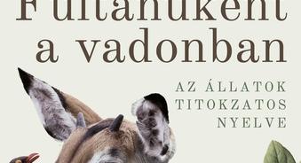 George Bumann: Fültanúként a vadonban