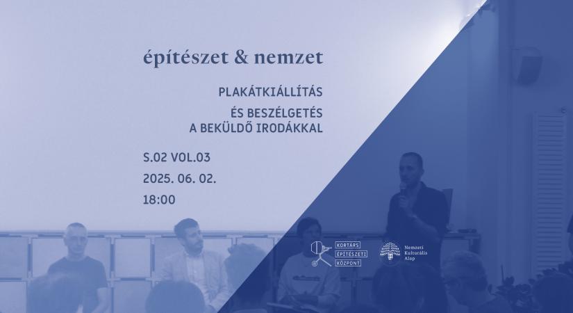 Építészet és nemzet: Plakátbemutató kiállítás és szakmai est