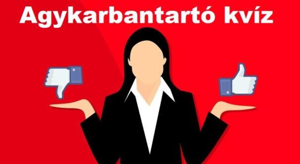 Agykarbantartó kvíz: Ez a frissítő teszt meg sem kottyan majd (955)