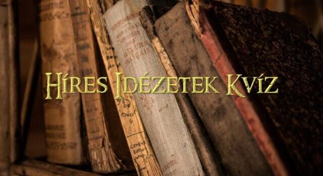 Kvíz: Híres idézetek, de tudod mit jelentenek magyarul?