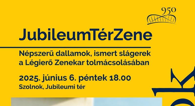 JubileumTérZene – Szolnok hangjai egy estére a Jubileumi téren