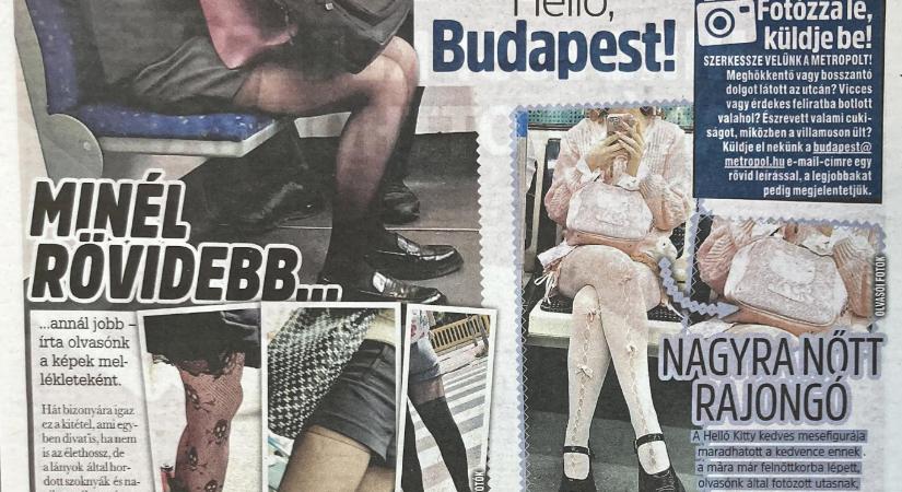 Az utcán szembejövő miniszoknyás nők fotózására buzdít a Metropol