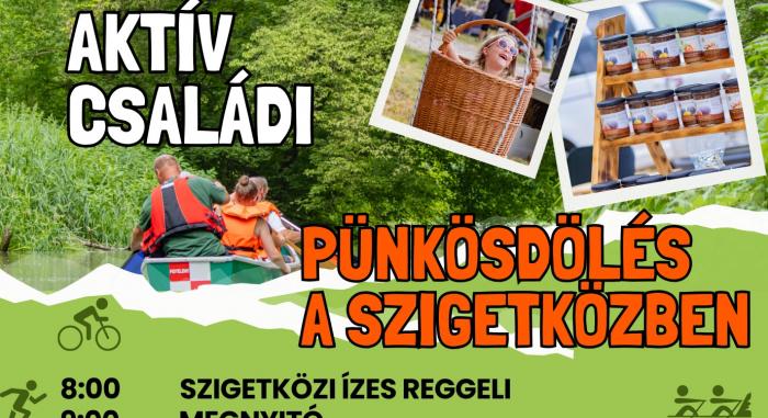 Aktív Családi Pünkösdölés a Szigetközben