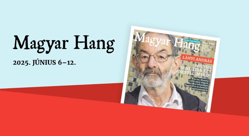 Milyen rendszer ez? Arcfelismerő! – Magyar Hang-ajánló