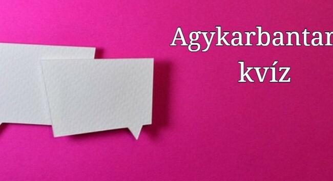 Nem lehetsz annyira fáradt, hogy ezt a kvízt kihagyd - Agykarbantartó