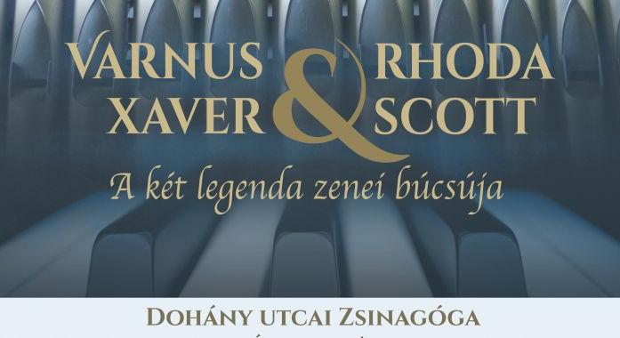 Varnus Xaver & Rhoda Scott: A Két élő legenda zenével búcsúzik egymástól