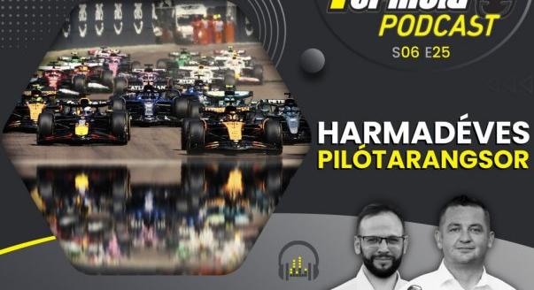 Podcast: Harmadéves F1-es pilótarangsor