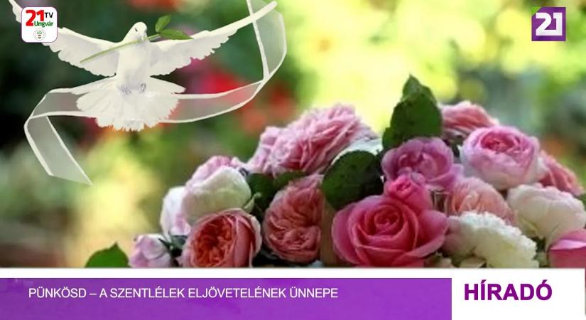 Pünkösd – a Szentlélek eljövetelének ünnepe (videó)