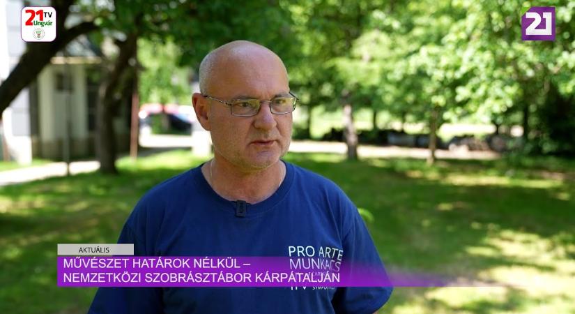 Aktuális (2025.06.08) - Művészet határok nélkül – Nemzetközi Szobrásztábor Kárpátalján (videó)