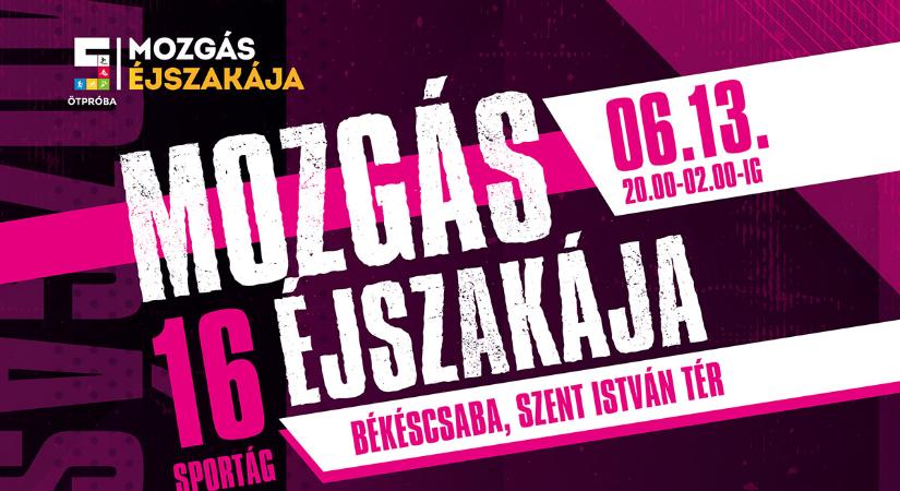 Mozgás, élmény, éjszaka – sportfesztivál Békéscsaba szívében