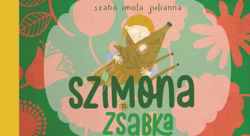 Szabó Imola Julianna: Szimona és Zsabka