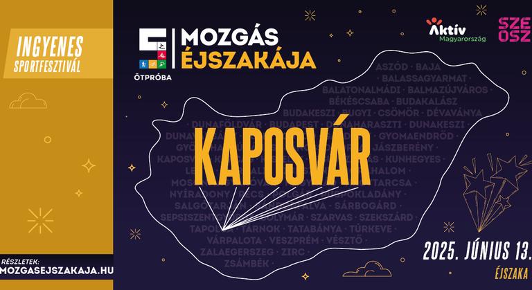 Kaposváron is Mozgás Éjszakája!