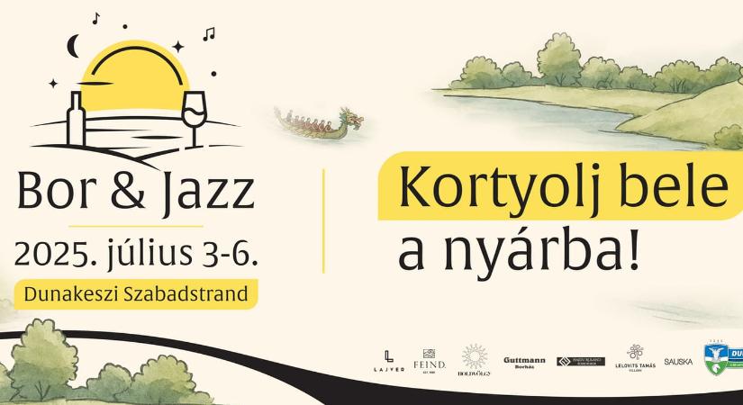 Bor & Jazz Fesztivál 2025 Dunakeszi
