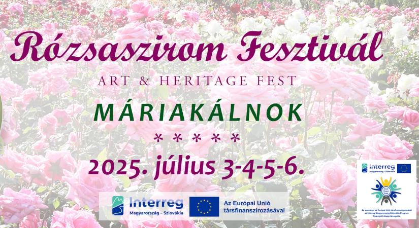 Rózsaszirom Fesztivál 2025 Máriakálnok