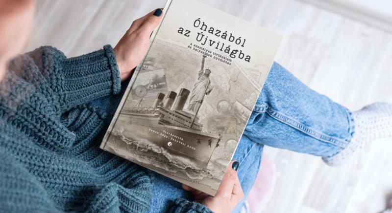 Óhazából az Újvilágba: Az Amerikába kivándorló magyarok emlékezete