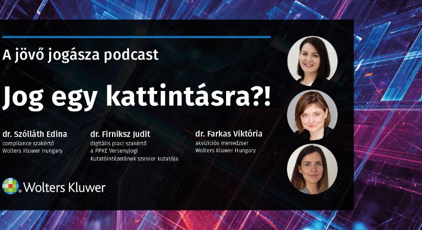 A jövő jogásza podcast: Jog egy kattintásra?!