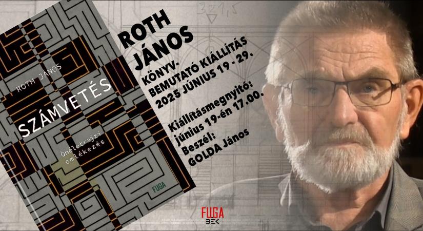 Roth János építész – Könyvbemutató kiállítás