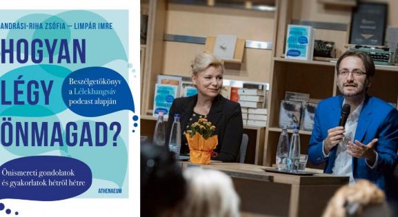 Az önsimeret sokkal több mint tudás, egy életstílus - Olvass bele egy pszichológus és egy terapeuta közös könyvébe!