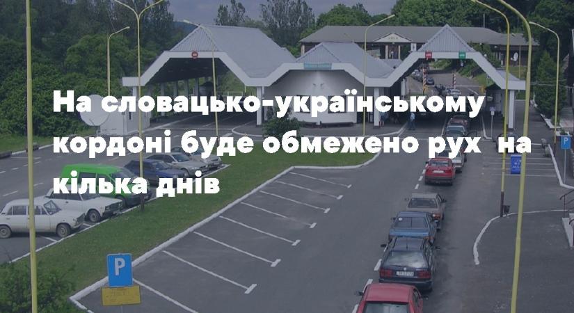 A szlovák rendőrség közlekedési korlátozásokról tájékoztatott az Ublja–Kisberezna határátkelőnél - Karpat.in.ua