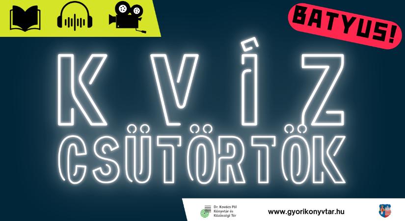 Kvízcsütörtök – Júliusi kvíz estek a Könyvtárban! - Győr Plusz