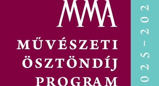 Az MMA Művészeti Ösztöndíjprogramjának idei, erős mezőnyből kikerült nyertesei - Felvidék.ma