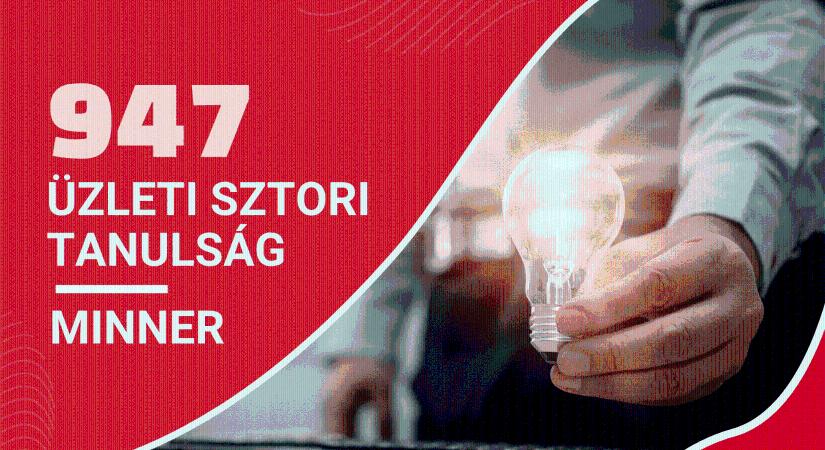 947 üzleti konzultáció tanulsága. - Minner