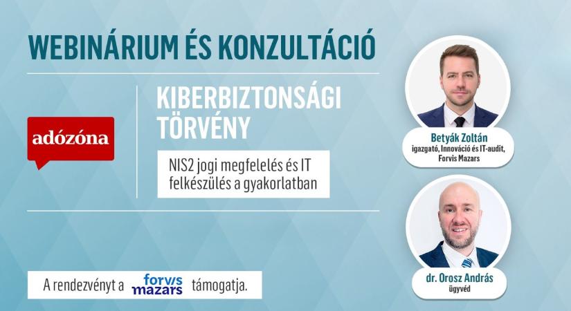 Megjelent a „Kiberbiztonsági törvény – NIS2 jogi megfelelés és IT-felkészülés a gyakorlatban” című webinárium videófelvétele - Adózóna