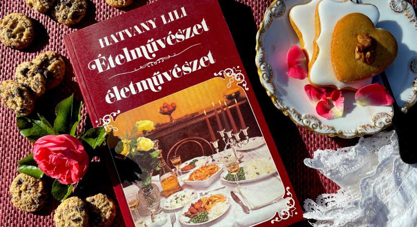 Ételművészet és életművészet Hatvany Lili szakácskönyvében