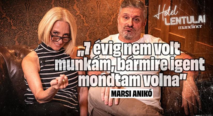 „Hét évig vártam, hogy megcsörrenjen a telefon” – Marsi Anikó őszintén a szakmáról, anyaságról és az újrakezdésről