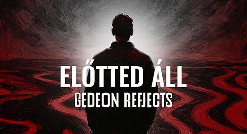 Gedeon Reflects- Előtted Áll címmel megjelent a csapat második nagylemeze.