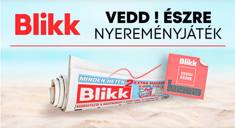 Fantasztikus nyereményjátékkal jelentkezik a Blikk, olvasóink szenzációs összegeket nyerhetnek