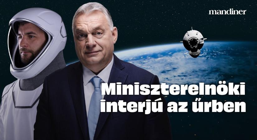 Orbán Viktor az űrben hívta fel Kapu Tibort – a beszélgetés ÉLŐBEN a Mandineren (VIDEÓ)