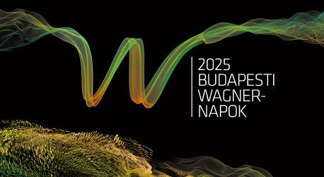 Besámoló – Wagner: Tannhäuser – Budapesti Wagner-Napok 2025 – MÜPA, 2025 június 29.