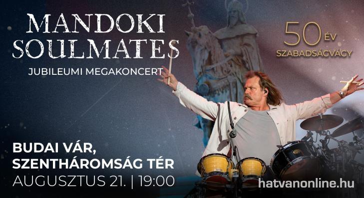 50 ÉV SZABADSÁGVÁGY – MANDOKI SOULMATES 