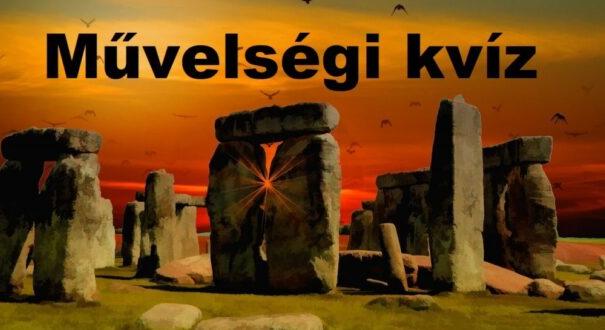 Műveltségi kvíz: Nyolc jó válasz és egy kis mosoly (538)