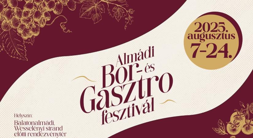 Almádi Bor- és Gasztrofesztivál 2025 Balatonalmádi