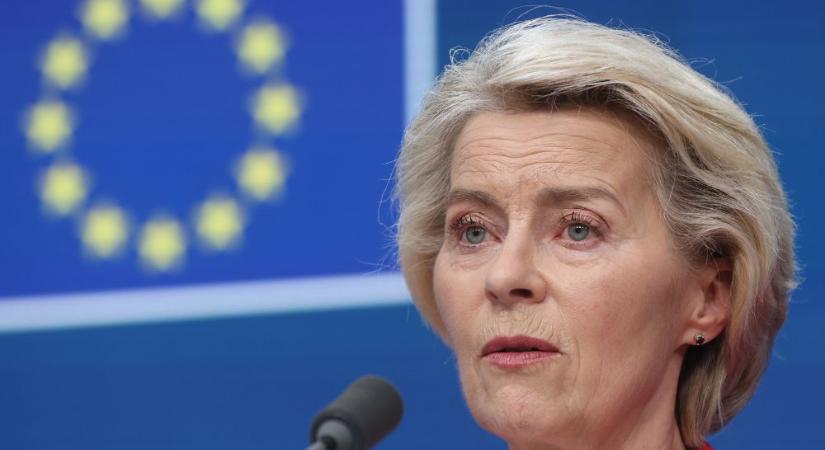 Brüsszeli káosz: Von der Leyen egyedül maradt az EU-csatában