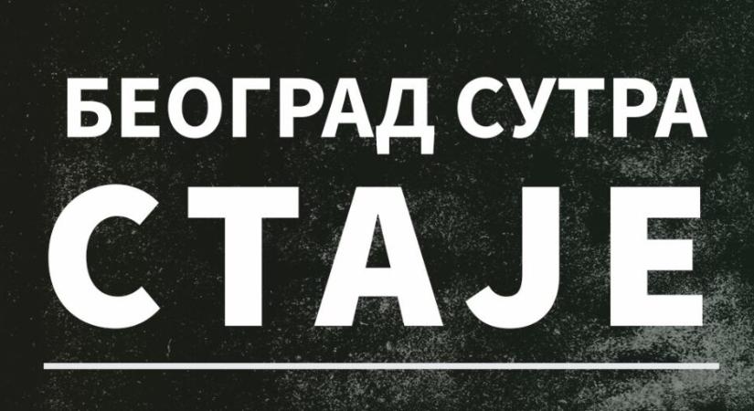 Egyetemisták: Belgrád és Újvidék pénteken megáll