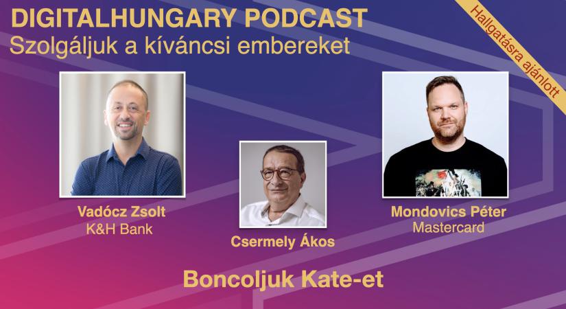 Egy gépben bízunk, de ő is bízik bennünk? A digitális pénzügyi asszisztens, amelynek személyisége van - Boncoljuk Kate-et - Podcast ajánló