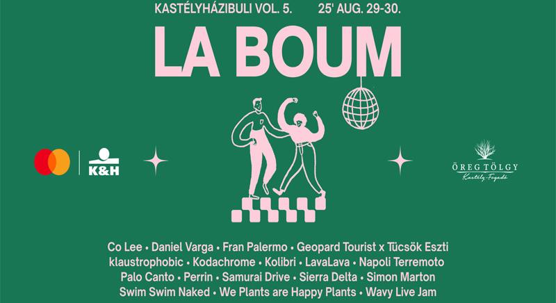 La Boum – Visszatér a kedvenc zenekarod kedvenc fesztiválja