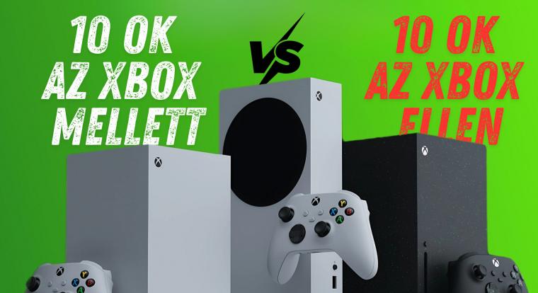 10 ok, amiért 2025-ben megéri Xboxot venni, és 10 ok, amiért nem