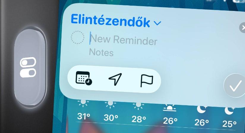 Emlékeztetők gyorsabb felvétele iOS 26 alatt az Apple Reminders appban, több módszerrel