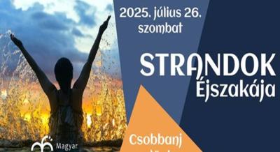Strandok Éjszakája, 2025. július 26.