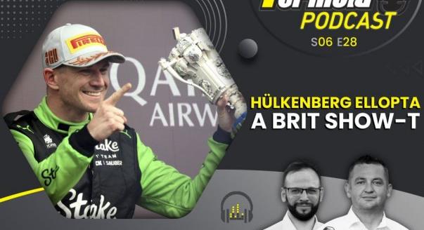 Podcast: Hülkenberg ellopta a brit show-t