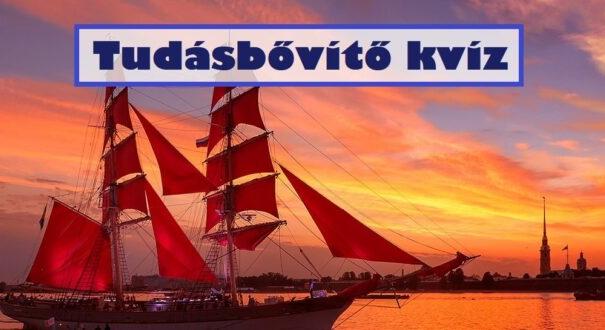 Tudásbővítő kvíz: Egy kis izgalmas kihívás mindenkinek (605)