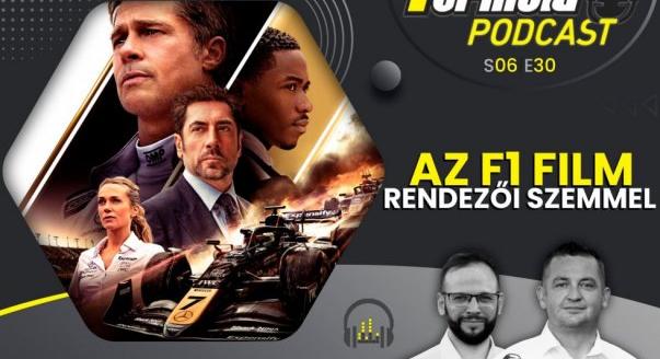 Podcast: Az F1 film rendezői szemmel