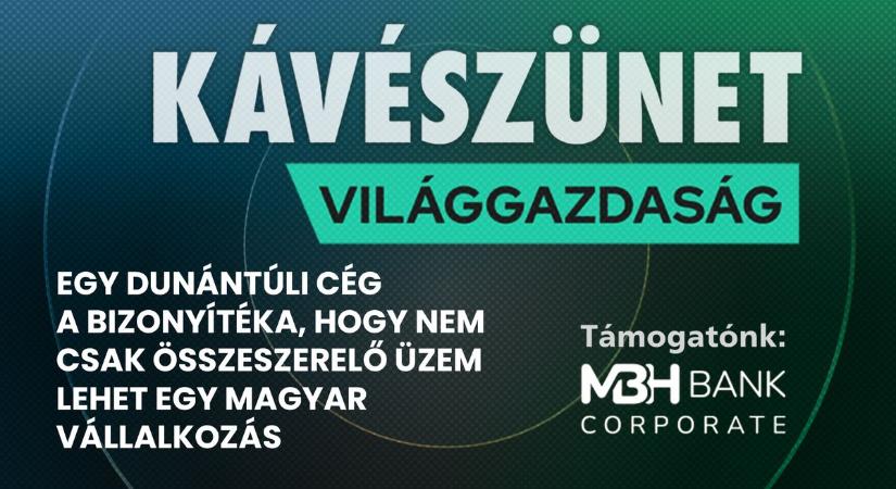 Egy dunántúli cég a bizonyítéka, hogy nem csak összeszerelő üzem lehet egy magyar vállalkozás