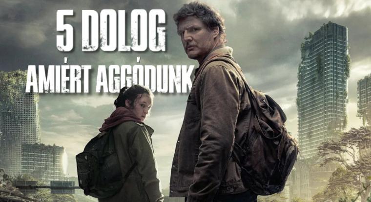 Öt dolog, ami kivégezheti a The Last of Us sorozatot